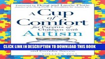 [PDF] A Cup of Comfort for Parents of Children with Autism: Stories of Hope and Everyday Success