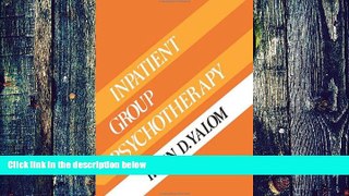 Big Deals  Inpatient Group Psychotherapy  Best Seller Books Best Seller