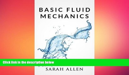 behold  Basic Fluid Mechanics (Stick Figure Physics Tutorials)