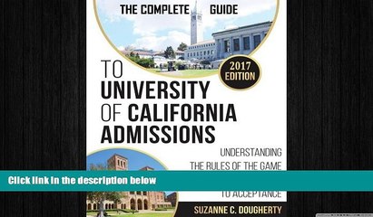 complete  The Complete Guide to University of California Admissions