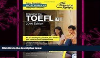complete  Cracking the TOEFL iBT with Audio CD, 2016 Edition (College Test Preparation)