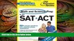complete  Math and Science Prep for the SAT   ACT: 2 Books in 1 (College Test Preparation)