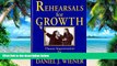 Big Deals  Rehearsals for Growth: Theater Improvisation for Psychotherapists  Free Full Read Best
