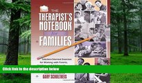 Big Deals  The Therapist s Notebook for Families: Solution-Oriented Exercises for Working with