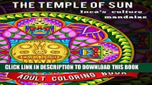 [PDF] The Temple of Sun: 20 Mandalas full of energy from ancient Inca peruvian culture: Inka