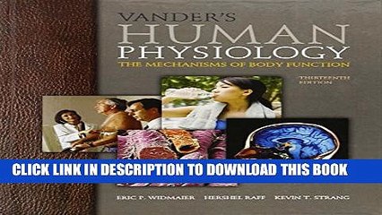 [PDF] Vander s Human Physiology: The Mechanisms of Body Function, 13th Edition Full Online