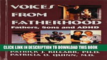 New Book Voices From Fatherhood: Fathers Sons   Adhd