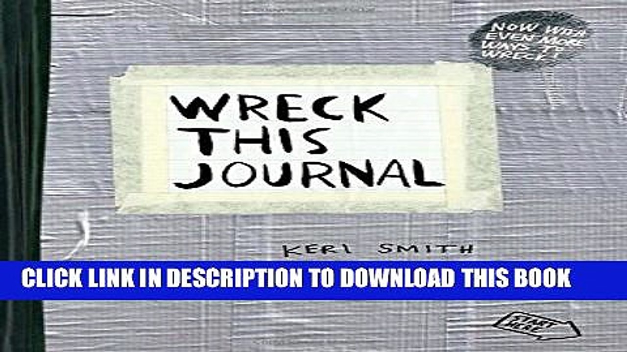 [PDF] Wreck This Journal (Duct Tape) Expanded Ed. Full Online