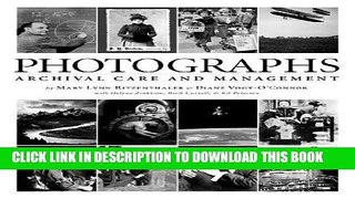 [PDF] Photographs: Archival Care And Management Popular Colection