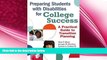 different   Preparing Students with Disabilities for College Success: A Practical Guide to