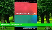 Big Deals  The Therapist s Use of Self  Free Full Read Best Seller