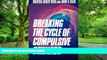 Big Deals  Breaking the Cycle of Compulsive Behavior  Free Full Read Most Wanted