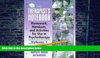 Big Deals  The Therapist s Notebook: Homework, Handouts, and Activities for Use in Psychotherapy