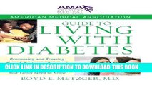 Collection Book American Medical Association Guide to Living with Diabetes: Preventing and
