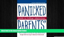 behold  Panicked Parents College Adm, Guide to (Panicked Parents  Guide to College Admissions)