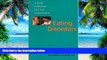 Big Deals  Eating Disorders: A Guide to Medical Care and Complications  Free Full Read Most Wanted