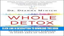 New Book Whole Detox: A 21-Day Personalized Program to Break Through Barriers in Every Area of