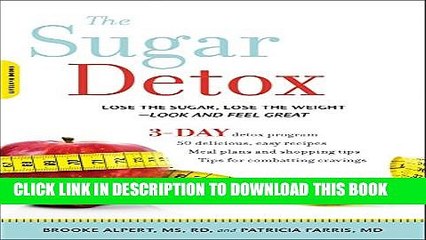 Collection Book The Sugar Detox: Lose the Sugar, Lose the Weight--Look and Feel Great