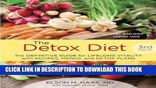 Collection Book The Detox Diet, Third Edition: The Definitive Guide for Lifelong Vitality with