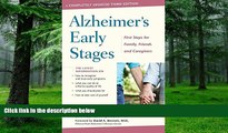 Big Deals  Alzheimer s Early Stages: First Steps for Family, Friends, and Caregivers  Free Full