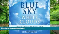 Big Deals  Blue Sky, White Clouds: A Book for Memory-Challenged Adults  Free Full Read Best Seller