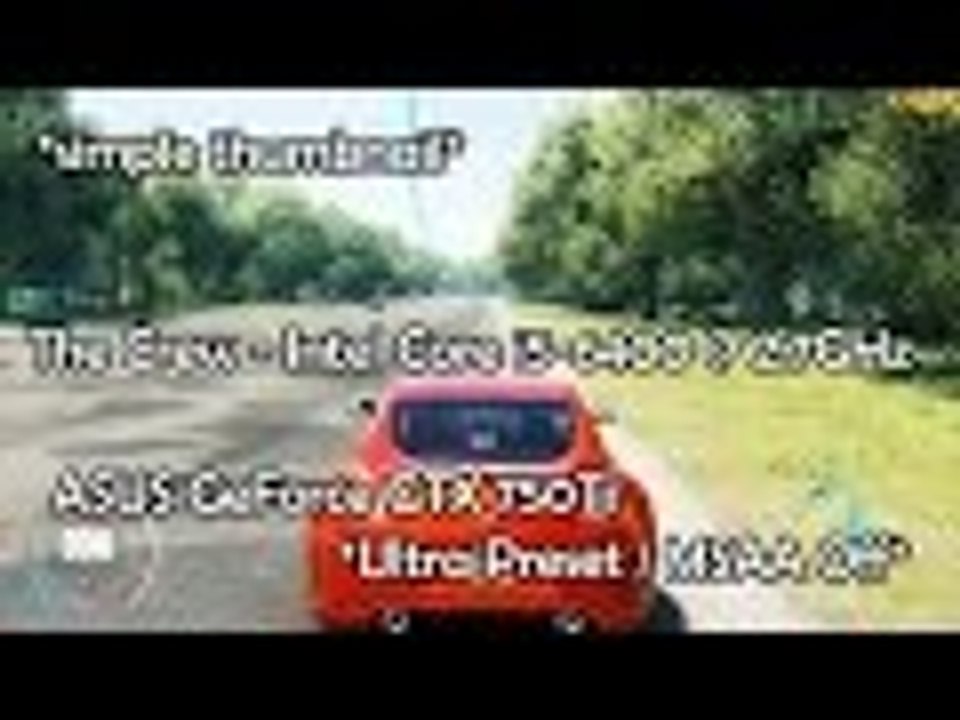 The Crew - Core i5-6400 & GTX 750Ti *Ultra Preset/MSAA off* - 768p