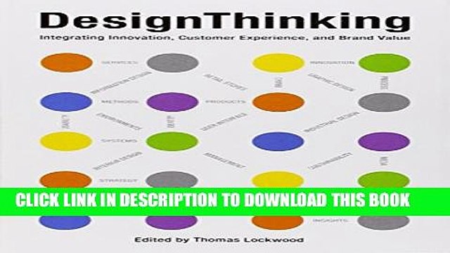 [PDF] Design Thinking: Integrating Innovation, Customer Experience, and Brand Value Popular Online