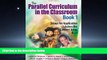 Popular Book The Parallel Curriculum in the Classroom, Book 1: Essays for Application Across the