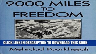 [PDF] 9000 Miles to Freedom Popular Collection