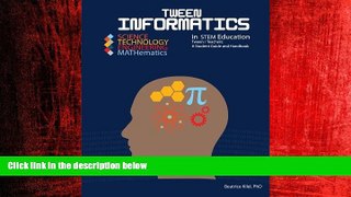 Online eBook Tween Informatics in STEM Education. A Student Guide and Handbook