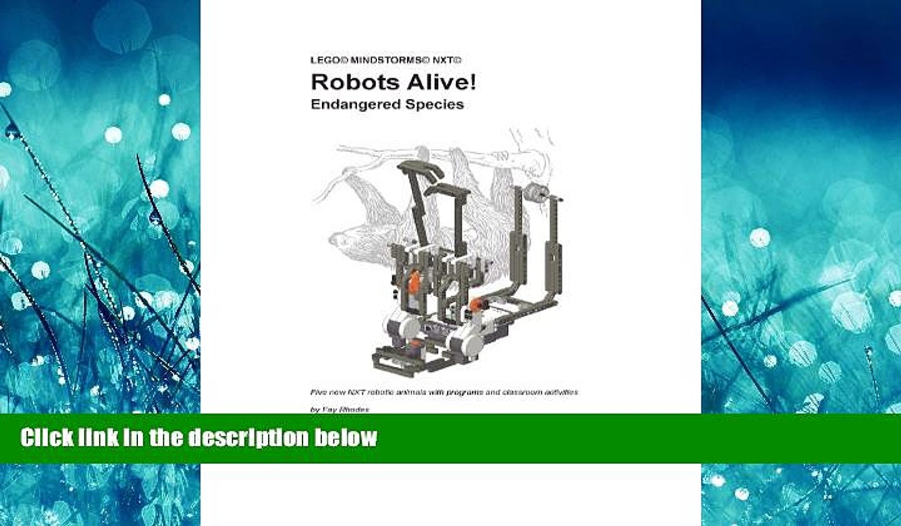 ⁣Enjoyed Read Robots Alive! Endangered Species (Lego Mindstorms NXT)