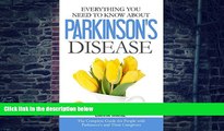 Big Deals  Everything You Need To Know About Parkinson s Disease  Free Full Read Best Seller