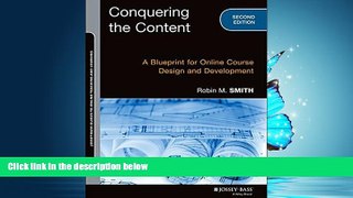 Enjoyed Read Conquering the Content: A Blueprint for Online Course Design and Development