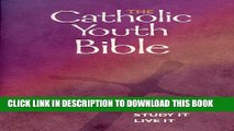 [PDF] The Catholic Youth Bible: New Revised Standard Version : Catholic Edition Popular Online