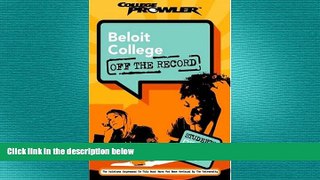 different   Beloit College: Off the Record (College Prowler) (College Prowler: Beloit College Off