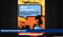 behold  Ohio University: Off the Record (College Prowler) (College Prowler: Ohio University Off