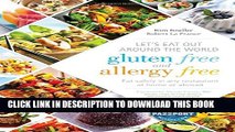 Collection Book Let s Eat Out Around the World Gluten Free and Allergy Free: Eat Safely in Any
