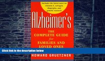 Big Deals  Alzheimer s: The Complete Guide for Families and Loved Ones  Best Seller Books Most