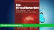 eBook Download The Virtual University: The Internet and Resource-based Learning (Open and Flexible