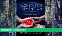 Big Deals  Alzheimer s Prevention: The Essential Guide to Understanding and Preventing Alzheimer s