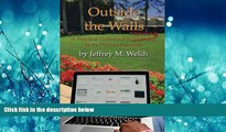 Choose Book Outside the Walls: A Practical Guidebook to Thriving in the Online Classroom