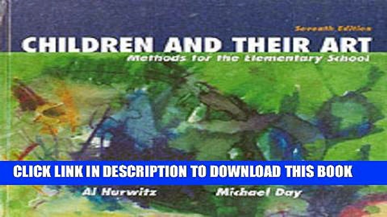 [PDF] Children and Their Art: Methods for the Elementary School Full Online