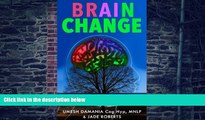 Big Deals  Brain Change: Simple Lifestyle Changes to Sharpen your Mind and Slow Down Age-Related