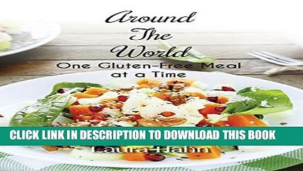 New Book Around the World, One Gluten-Free Meal at a Time
