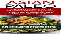 [PDF] Paleo: Healthy- Paleo Diet Recipes , Over 100 Asian Gluten Free Recipes for Classic Chinese,