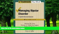 Big Deals  Managing Bipolar Disorder: A Cognitive Behavior Treatment Program Workbook (Treatments