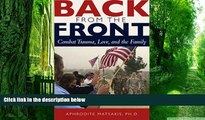 Big Deals  Back from the Front: Combat Trauma, Love, and the Family  Free Full Read Best Seller