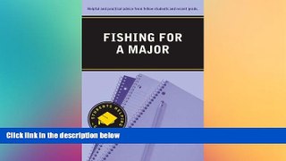 different   Fishing for a Major (Students Helping Students Series)