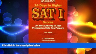 behold  Barron s 14 Days to Higher Sat I Scores: Let the Authority in Test Preparation Help You