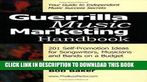 [PDF] Guerilla Music Marketing Handbook: 201 Self-Promotion Ideas for Songwriters, Musicians and